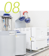 あたり前をあたり前に。器具をはじめ、滅菌・消毒。衛生管理を徹底します。